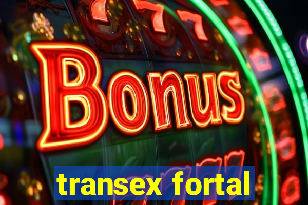 transex fortal